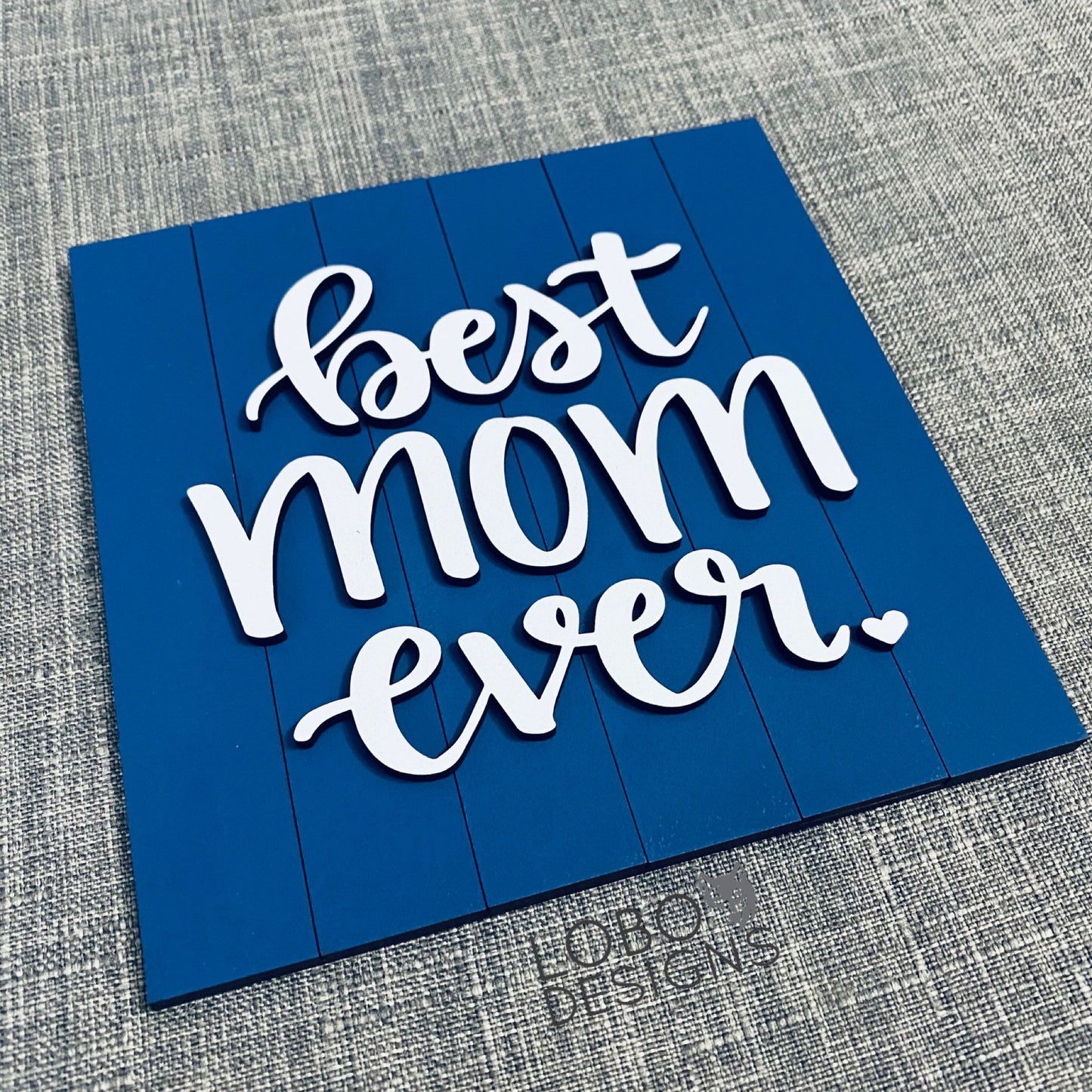 Digital Design — "Best Mom Ever" w/ Mini Shiplap Backboards and Frames