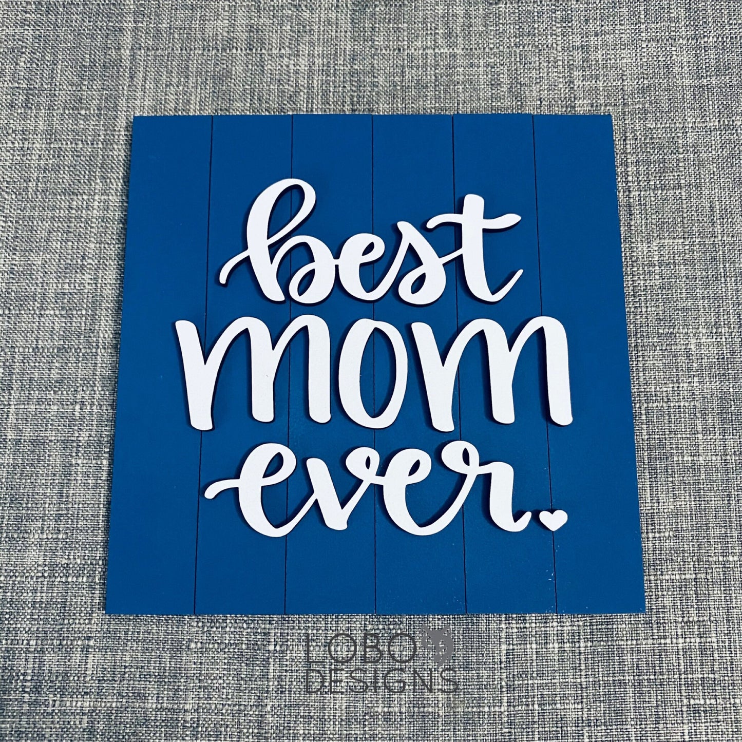 Digital Design — "Best Mom Ever" w/ Mini Shiplap Backboards and Frames