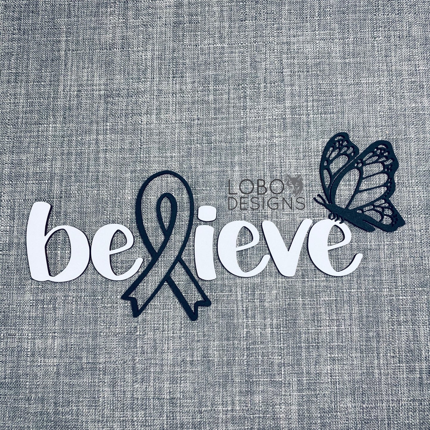 Digital Design — "Believe" w/ Ribbon, Butterfly, Backboard, and Frame