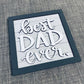 Digital Design — "Best Dad Ever" w/ Mini Shiplap Backboards and Frames