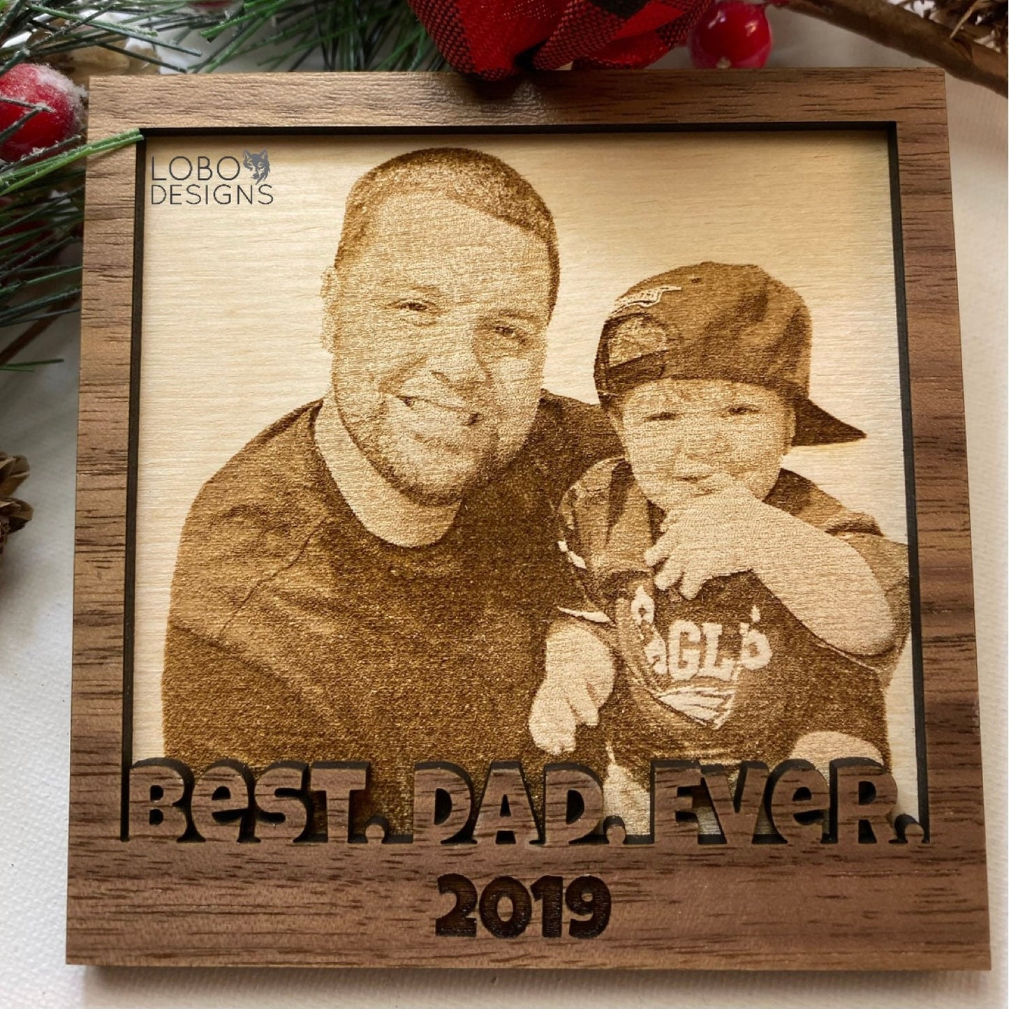 Digital Design — Best Dad Ever Holiday Ornament (includes 2020 through 2025; add your own photo)