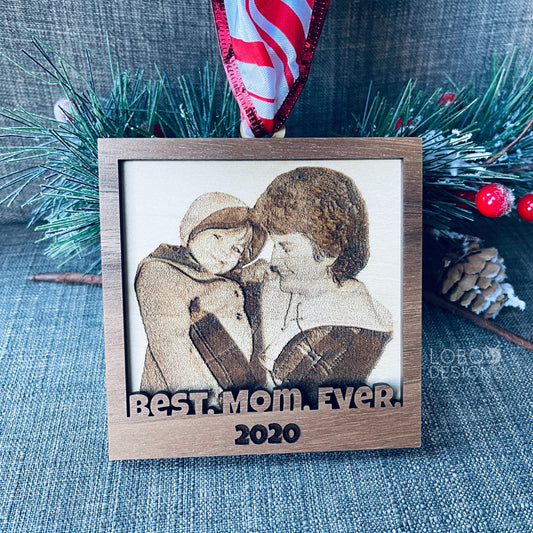 Digital Design — Best Mom Ever Holiday Ornament (includes 2020 through 2025; add your own photo)