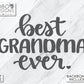 Digital Design — "Best Grandma Ever" w/ Mini Shiplap Backboards and Frames