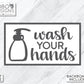 Digital Design — "Wash Your Hands" w/ Backboard and Frame