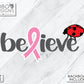Digital Design — "Believe" w/ Ribbon, Ladybug, Backboard, and Frame