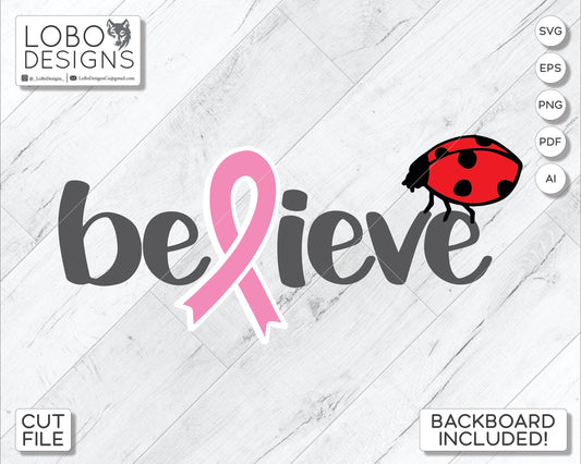 Digital Design — "Believe" w/ Ribbon, Ladybug, Backboard, and Frame